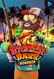 Bocoran RTP Bigger Bass Bonanza di RTP PIN4D