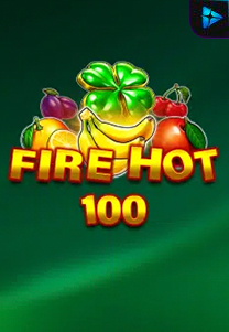 Bocoran RTP Fire Hot 100 di RTP PIN4D