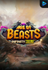 Age of Beasts Infinity Reels